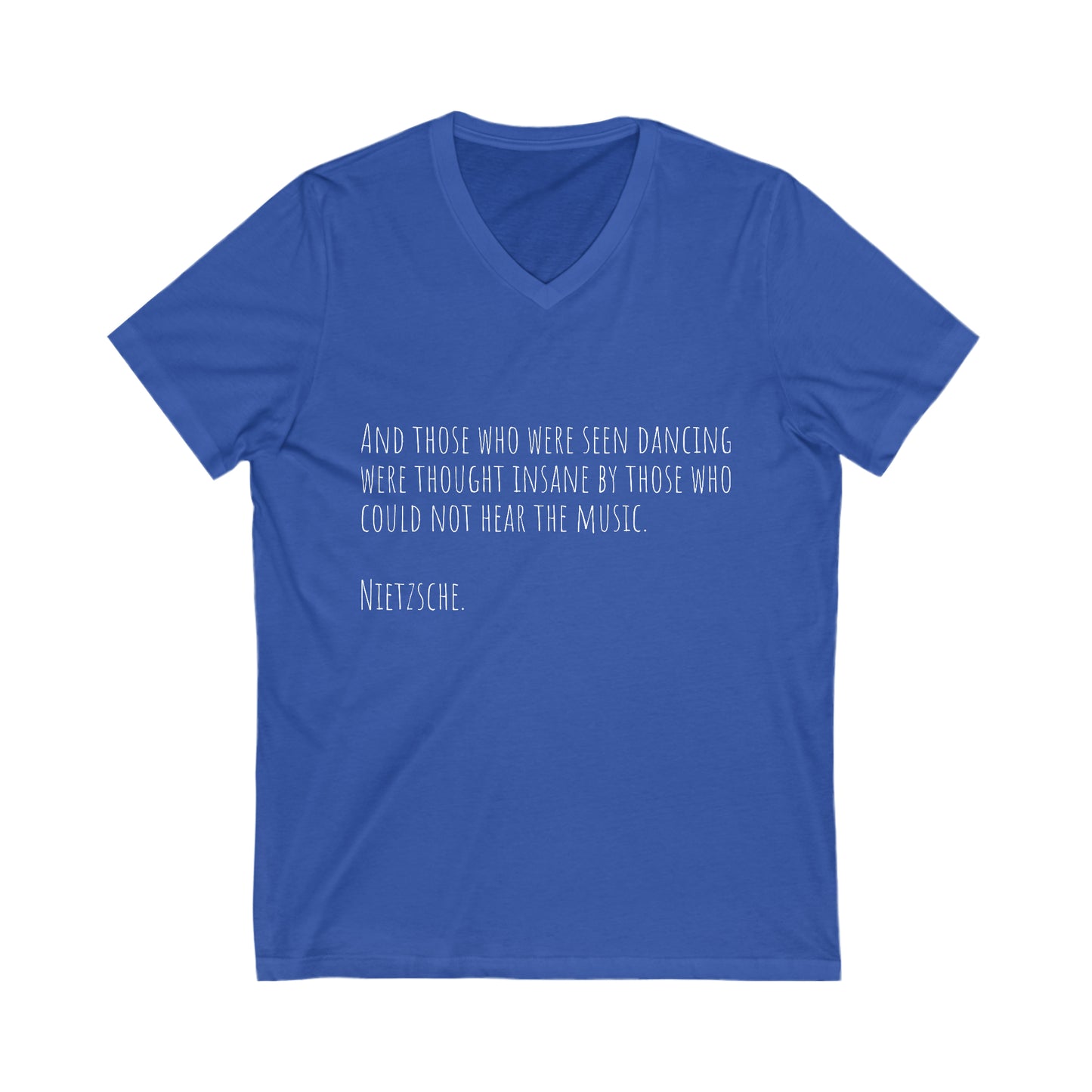 Nietzsche Quote T shirt