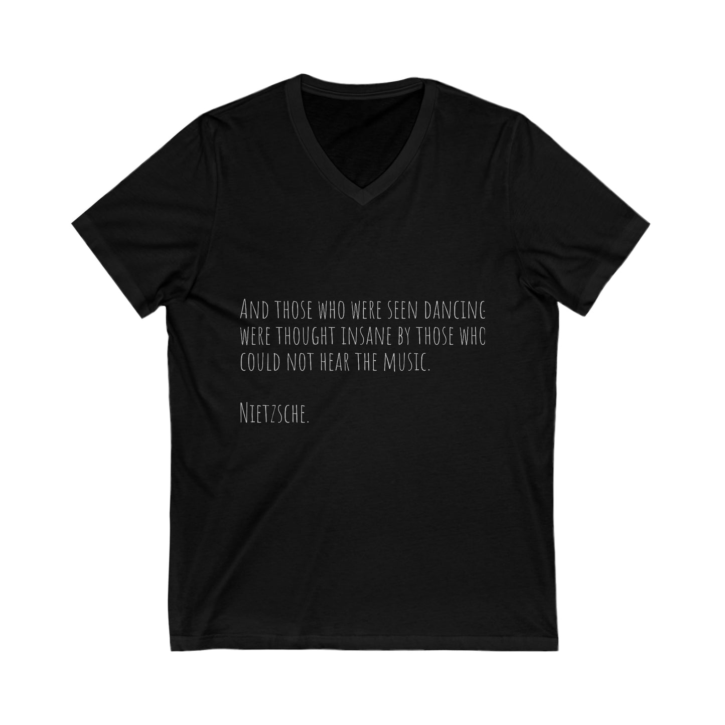 Nietzsche Quote T shirt