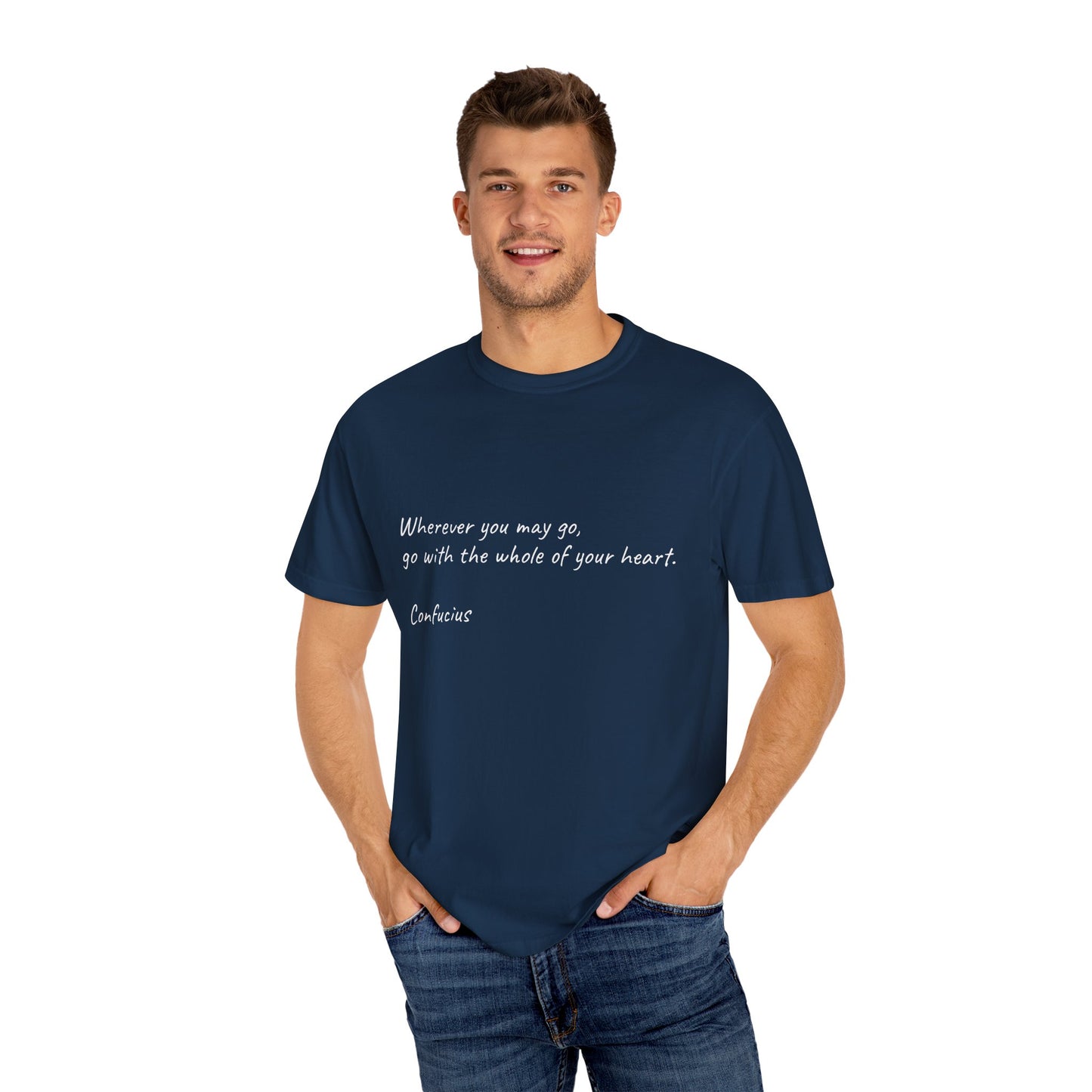 Confucius Quote Garment-Dyed T-shirt